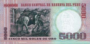 В Перу в 1985 г. были выпущены в обращение так называемые «Золотые соли » – Soles de Oro. На банкноте в 5000 таких единиц изображен забой с двумя шахтерами и вагонеткой